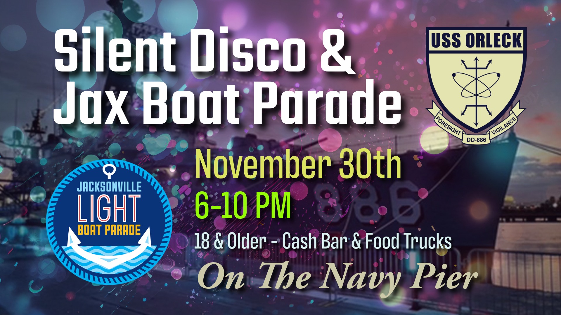 Silent Disco And Jacksonville Light Boat Parade On The USS Orleck 2024